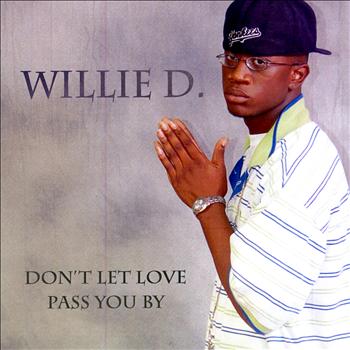 Willie D. - I've Been Searching