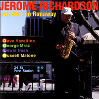 Jerome Richardson - Jazz Station Runaway
