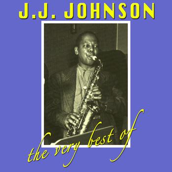 J.J. Johnson - The Very Best Of
