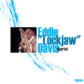 Eddie "Lockjaw" Davis - Eddie "Lockjaw" Davis Quartet