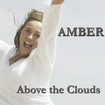 Amber - Above the Clouds (Re-Recorded)