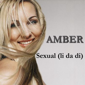 Amber - Sexual (li da di) (Re-Recorded)