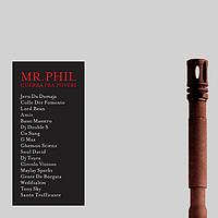 Mr. Phil - Guerra fra poveri (Explicit)