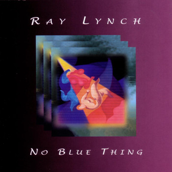 Ray Lynch - No Blue Thing