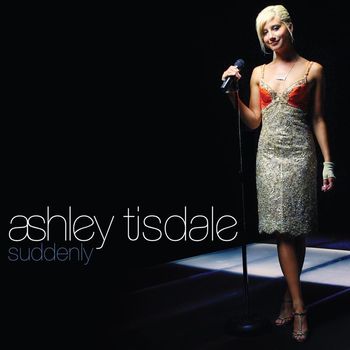 Ashley Tisdale - Suddenly