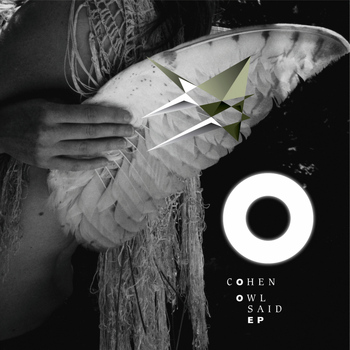 Cohen - Owl Said EP