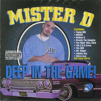 Mister D - Deep in the Game