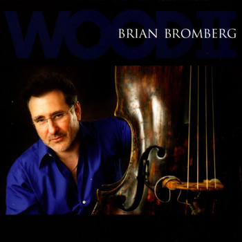 Brian Bromberg - Wood II