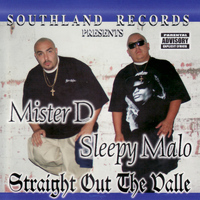 Mister D - Straight Out the Valle (Explicit)