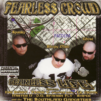 Fearless Crowd - Fearless Life (Explicit)