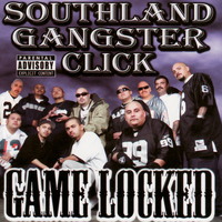 Southland Gangster Click - Game Locked (Explicit)