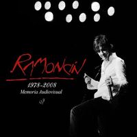 Ramoncín - 1978 - 2008. Memoria Audiovisual