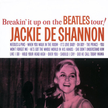 Jackie DeShannon - Breakin' It Up On The Beatles Tour! (Deluxe Edition)
