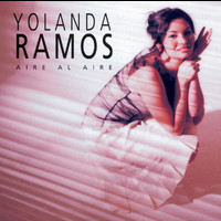 Yolanda Ramos - Aire Al Aire