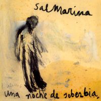 Salmarina - Una Noche De Soberbia
