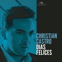 Cristian Castro - Días Felices