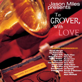 Jason Miles - To Grover, With Love
