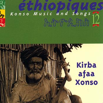 Various Artists - Ethiopiques, Vol. 12: Konso Music and Songs
