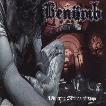Benümb - Withering Strands of Hope