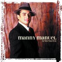 Manny Manuel - Serenata
