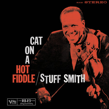 Stuff Smith - Cat On A Hot Fiddle