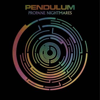 Pendulum - Propane Nightmares