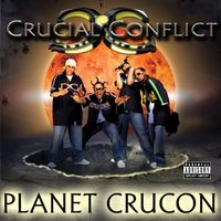 Crucial Conflict - Planet CruCon (Explicit)