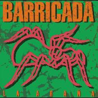 Barricada - La Araña (Explicit)