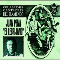Juan Peña - Grandes Cantaores Del Flamenco