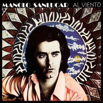 Manolo Sanlúcar - Al Viento