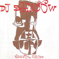 DJ Shadow - Preemptive Strike (Explicit)