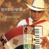 Michael Salgado - Un Recuerdo Especial