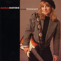 Debbie Davies - Loose Tonight