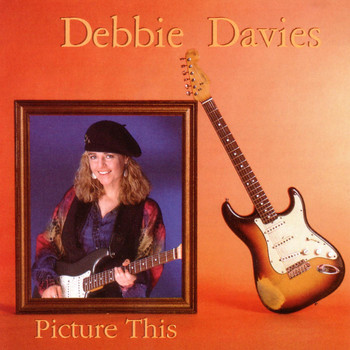 Debbie Davies - Picture This