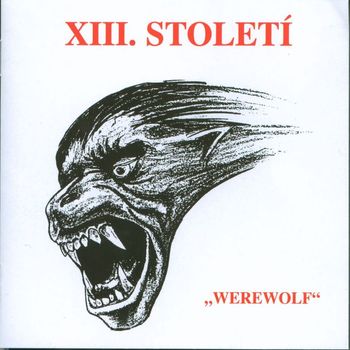 XIII. Století - Werewolf