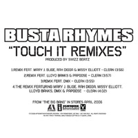 Busta Rhymes - Touch It Remixes