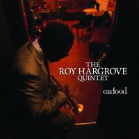 Roy Hargrove - Earfood