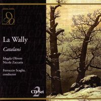 Alfredo Catalani - La Wally