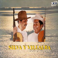 Silva Y Villalba - Toda Una Vida