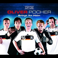 Oliver Pocher - Bringt ihn heim