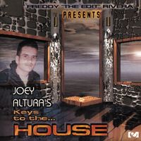 Joey Altura - Keys To The House