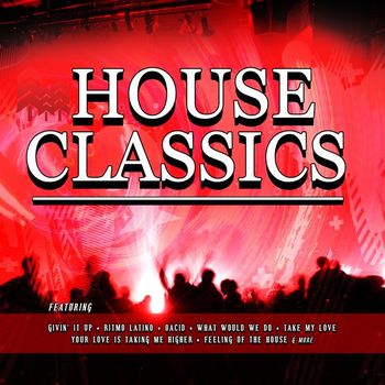 Various Artists - House Classics