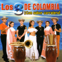 Los 8 De Colombia - Con Sabor Corralero