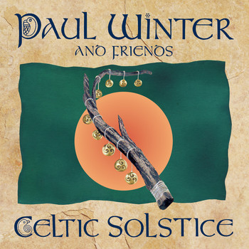 Paul Winter - Celtic Solstice