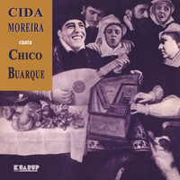 Cida Moreira - Cida Moreira canta Chico Buarque