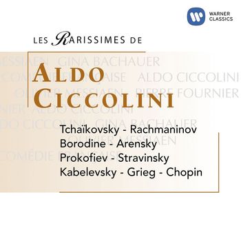 Aldo Ciccolini - Les Rarissimes Vol.2