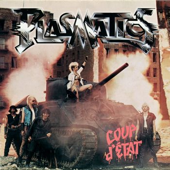 Plasmatics - Coup D'Etat (Caroline Reissue)