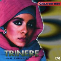 Trinere - All Night