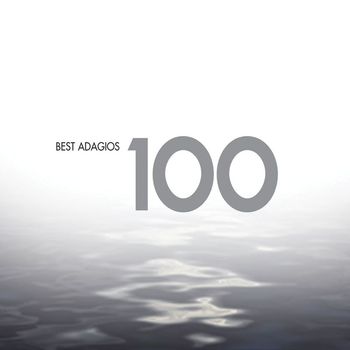 Various Artists - 100 Best Adagios