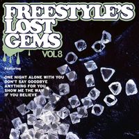 2 A.M. - Freestyle's Lost Gems Vol. 8